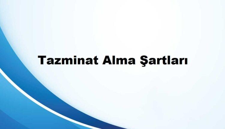 özel okulda tazminat alma şartları