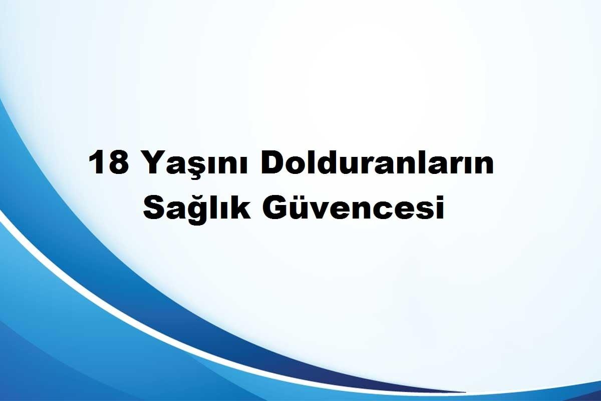 18 yaş üstü sigorta