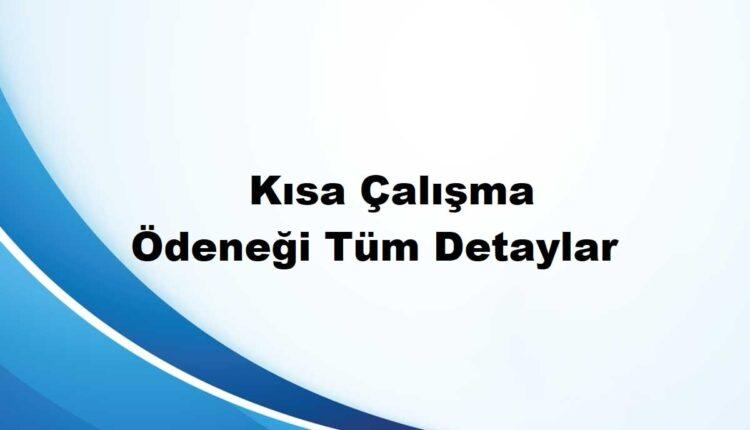kısa çalışma ödeneği hesaplama 2020